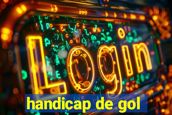 handicap de gol