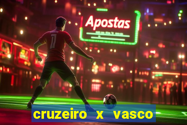 cruzeiro x vasco da gama multicanais