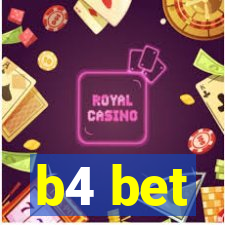 b4 bet