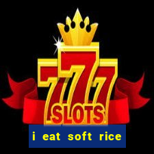 i eat soft rice in another world pt br cap 1