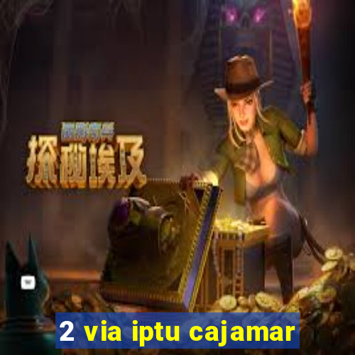 2 via iptu cajamar