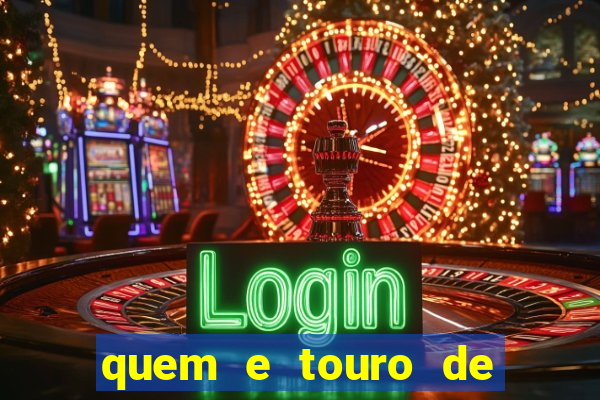 quem e touro de ouro vidente