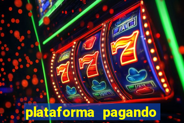 plataforma pagando fortune tiger