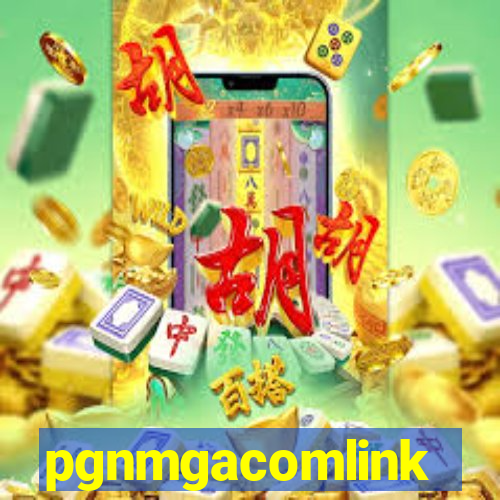 pgnmgacomlink