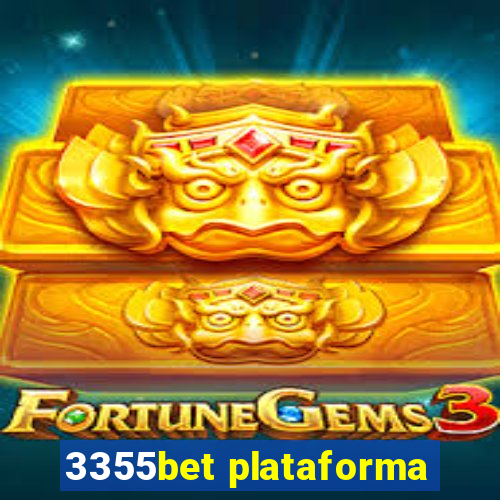 3355bet plataforma