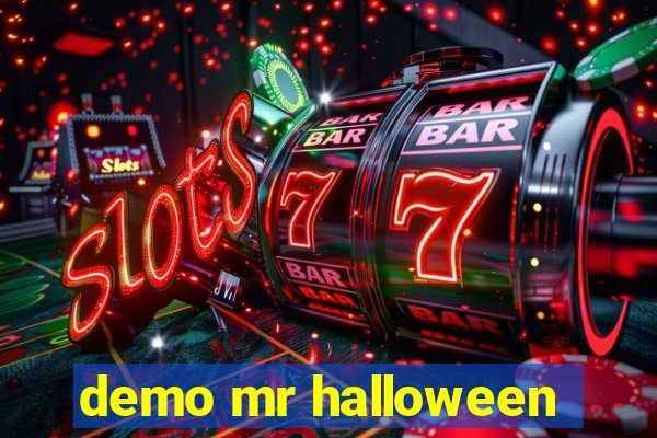 demo mr halloween