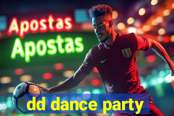 dd dance party