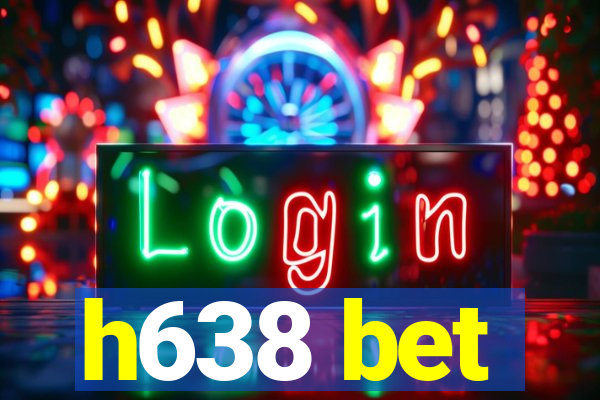 h638 bet