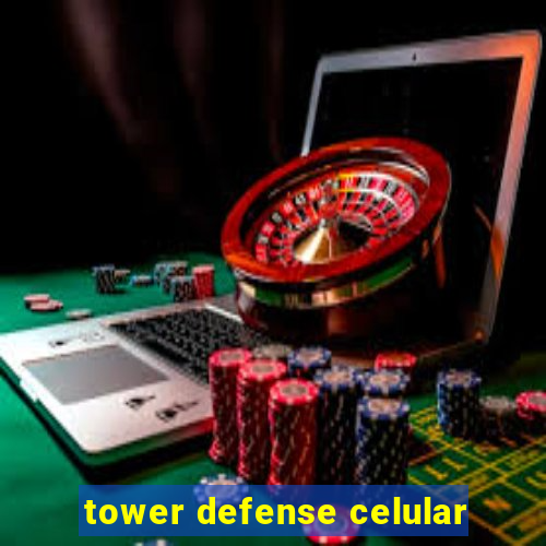 tower defense celular