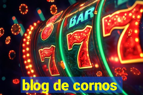 blog de cornos