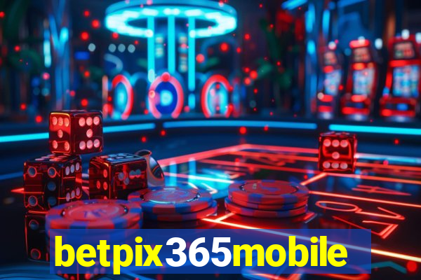 betpix365mobile