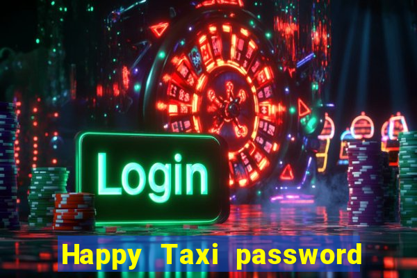 Happy Taxi password road 96 road 96 senha do cofre