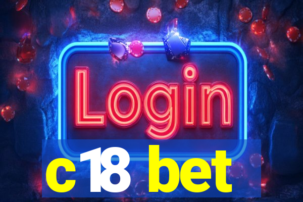 c18 bet