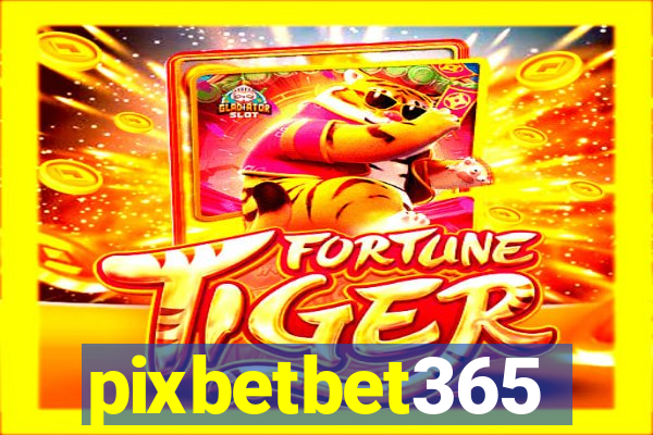 pixbetbet365