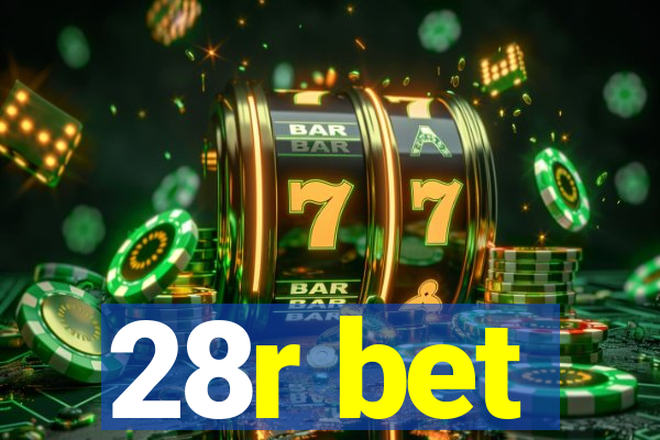 28r bet