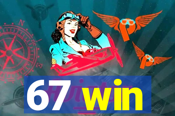 67 win