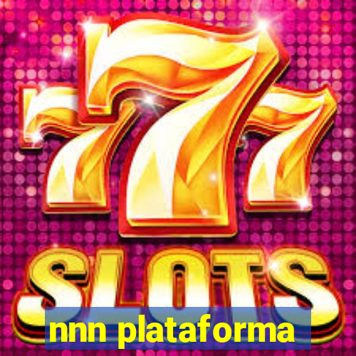nnn plataforma