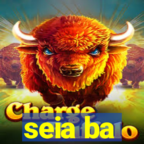 seia ba