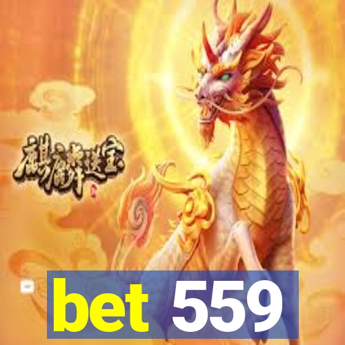 bet 559