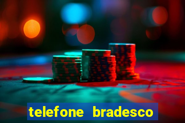 telefone bradesco agencia benfica