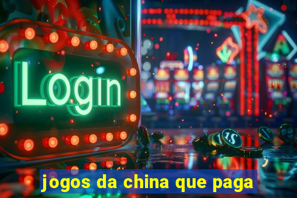 jogos da china que paga
