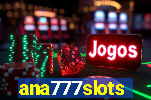 ana777slots