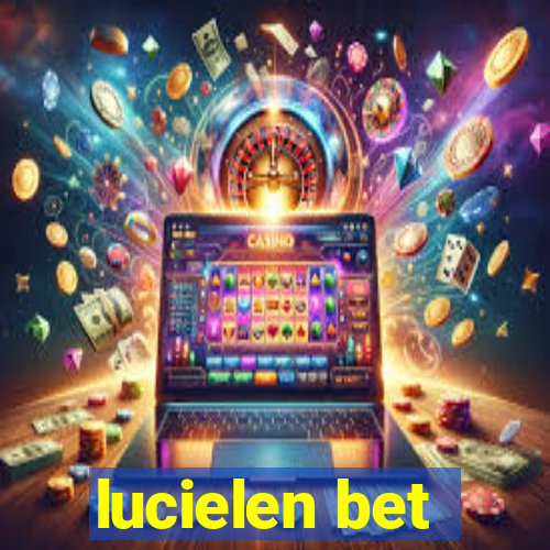 lucielen bet