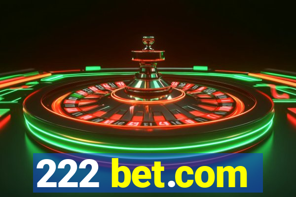 222 bet.com
