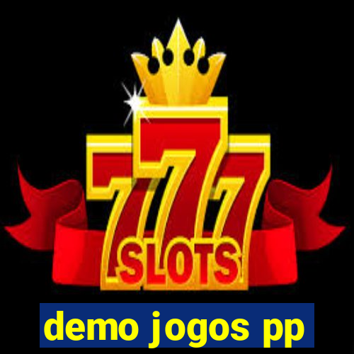 demo jogos pp
