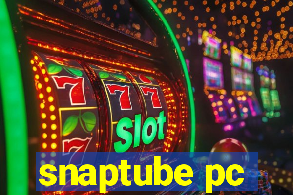 snaptube pc