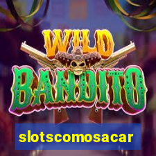 slotscomosacar