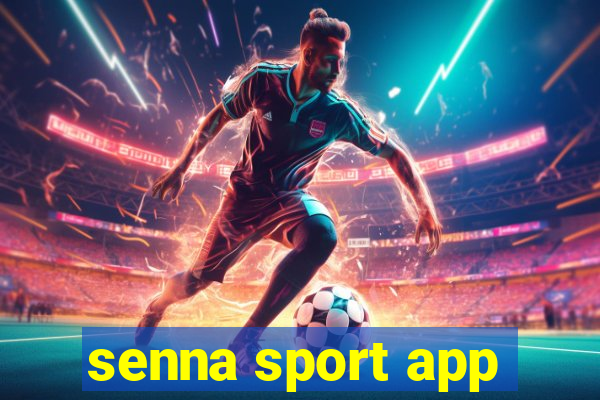 senna sport app
