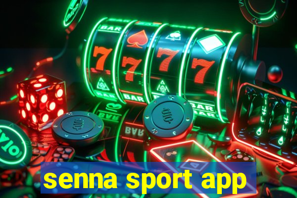 senna sport app