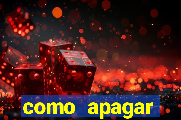 como apagar historico da bet365