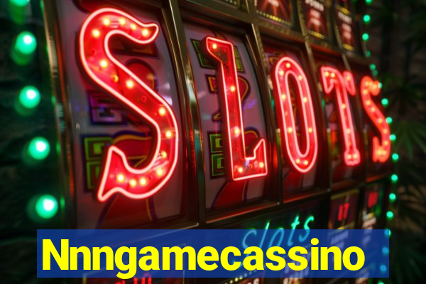 Nnngamecassino