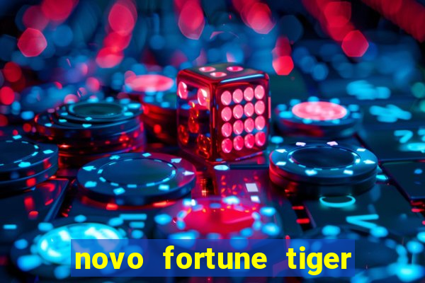novo fortune tiger 2 demo