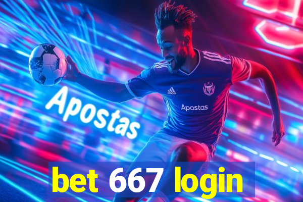 bet 667 login