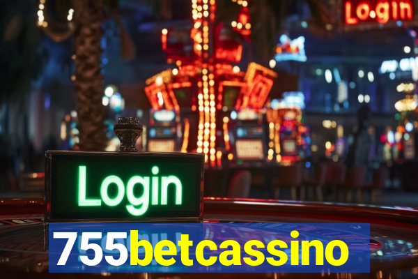755betcassino