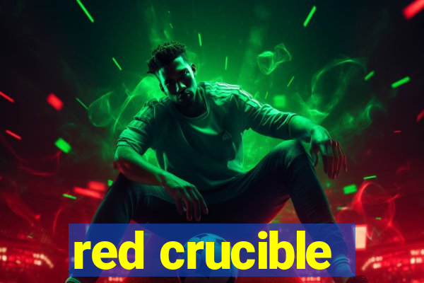 red crucible