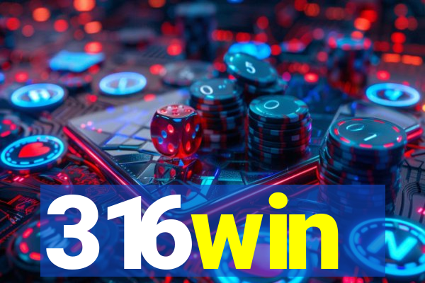 316win