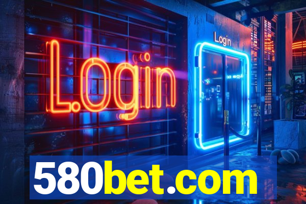 580bet.com
