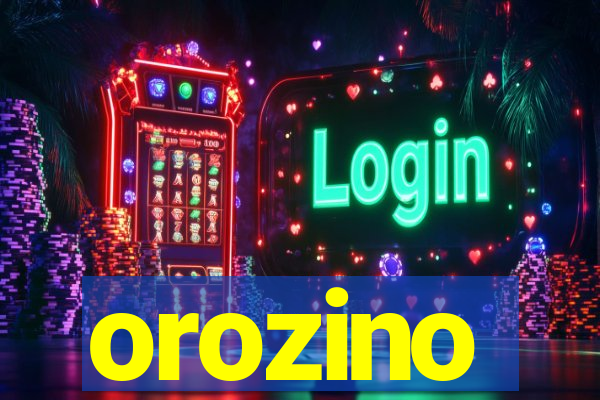 orozino
