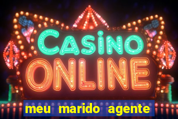 meu marido agente secreto download