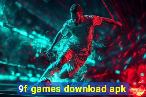 9f games download apk