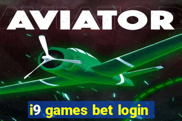 i9 games bet login