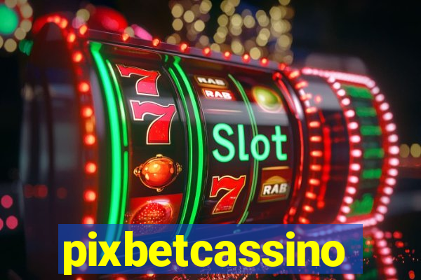 pixbetcassino