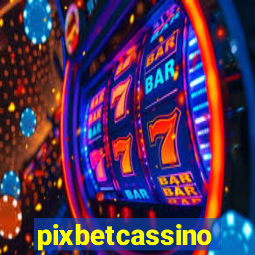 pixbetcassino