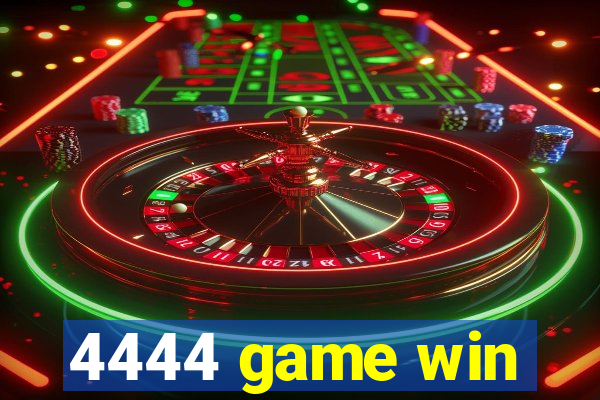 4444 game win