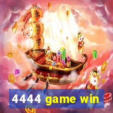 4444 game win