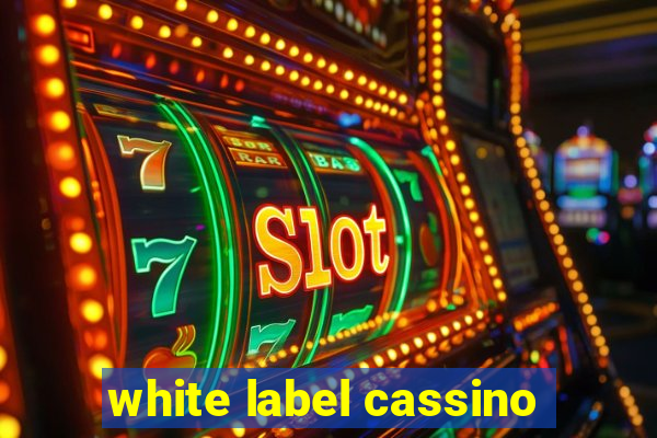 white label cassino